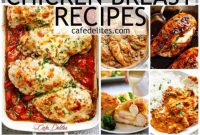Delicious Chicken Breast Dinners