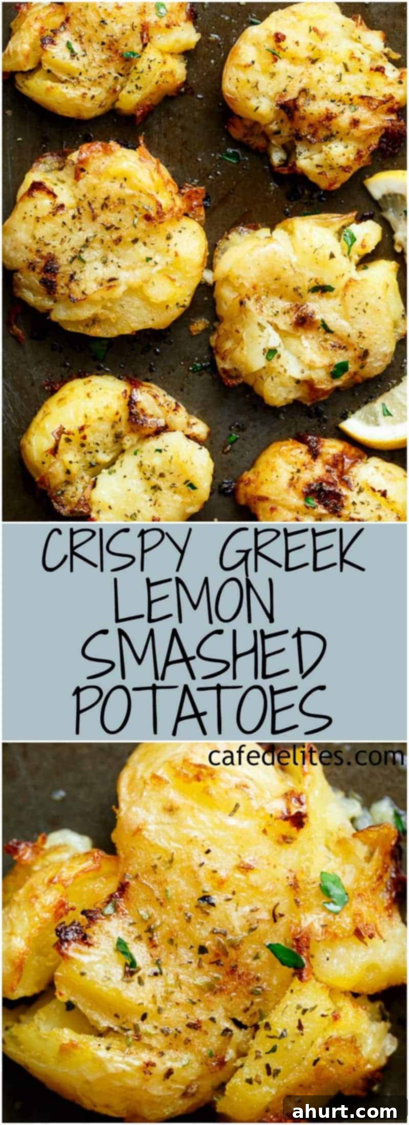 Crispy Mediterranean Zest Smashed Potatoes 6 PIN Image of Crispy Greek Lemon Smashed Potatoes are Crispy and golden on the outside, soft and fluffy on the inside!